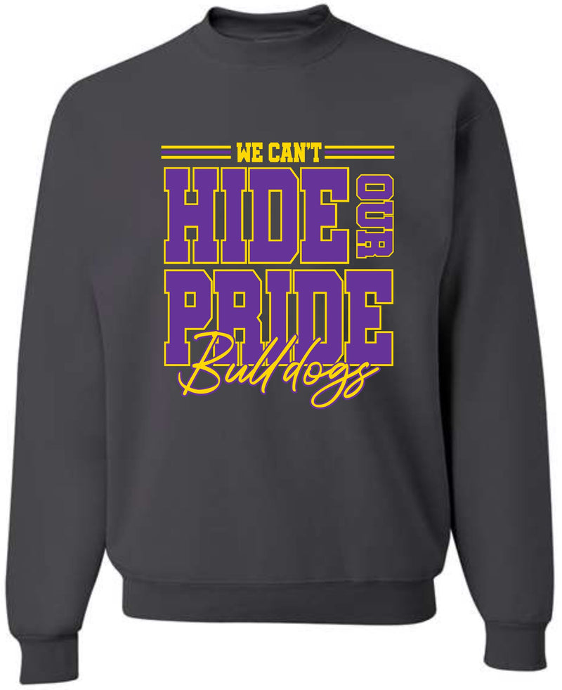 *DTF* We Can't Hide Our Pride Bulldogs Charcoal Grey Sweatshirt