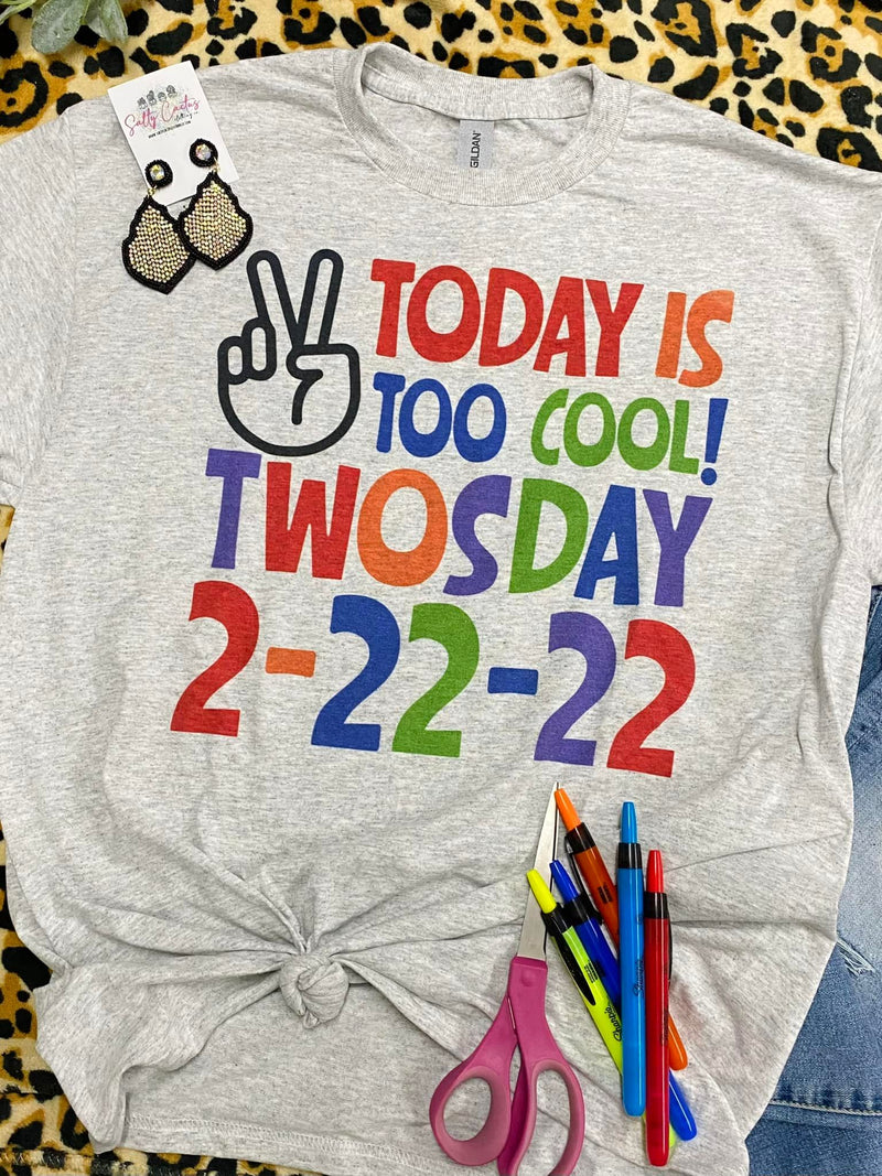 Kids Today Is Too Cool Twosday Grey Tee